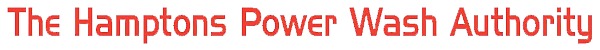 The Hamptons Power Wash Authority